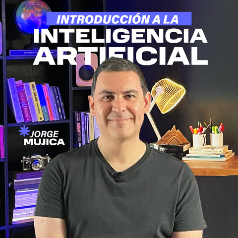 Curso Online Tecnología - Introducción a la Inteligencia Artificial - Jorge Mujica . Aprende sobre IA.