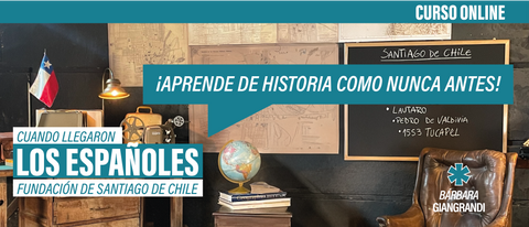 Curso online cuando llegaron los españoles - Bárbara Giangrandi