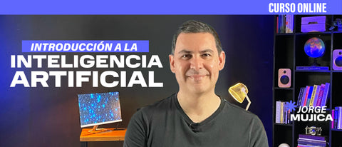 Curso online introducción a la inteligencia artificial - Jorge Mujica