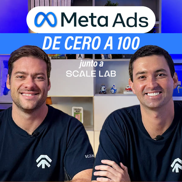 Meta Ads: De cero a 100