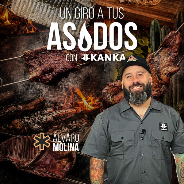Un giro a tus asados con Kanka